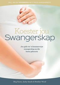 Koester Jou Swangerskap