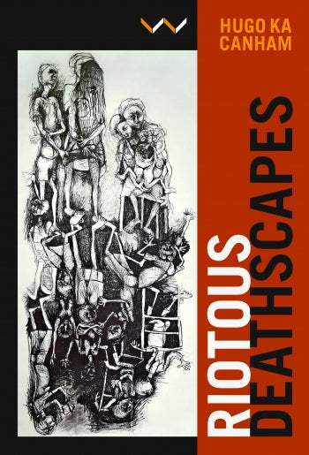 Riotous Deathscapes