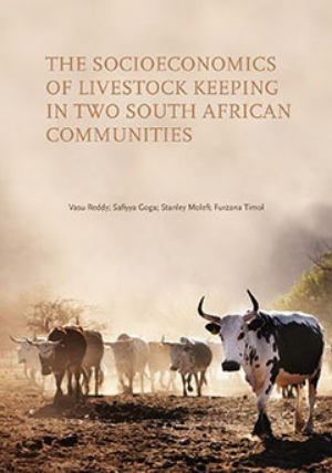 The Socioeconomics of Livestock Keeping in Two South African Communities: A black man's bank