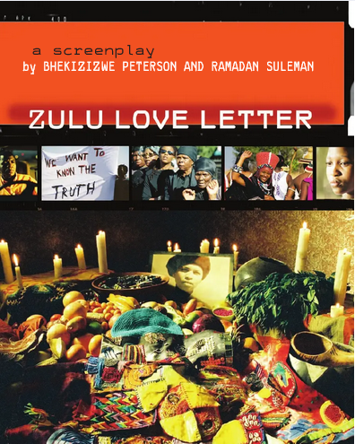 Zulu Love Letter: A Screenplay