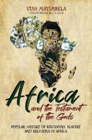 Africa And The Testament Of The Gods