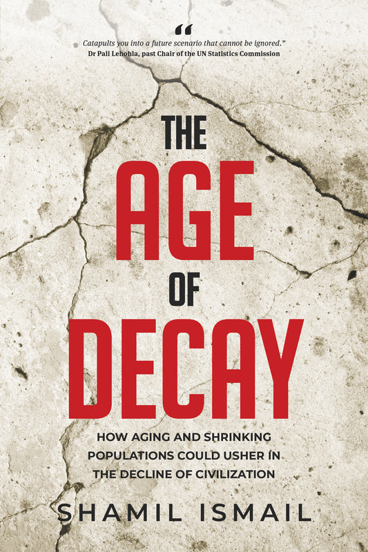 The Age of Decay: How Aging and Shrinking Populations could Usher in the Decline of Civilization