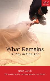 What Remains: A Play In One Act