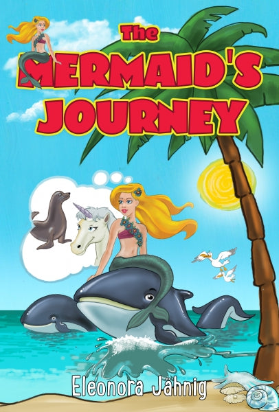 The Mermaid's Journey (Sea Series)