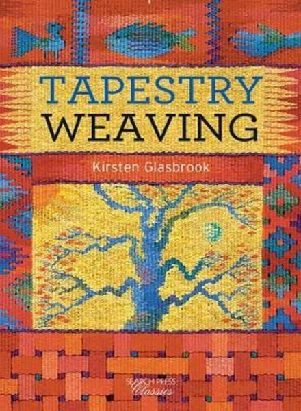 Tapestry Weaving (Search Press Classics)