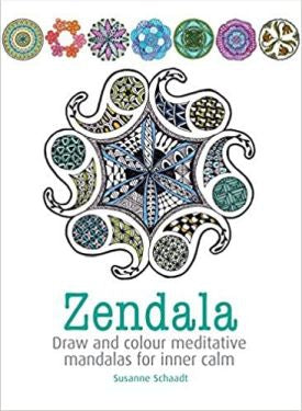 Zendala: Draw and colour meditative mandalas for inner calm