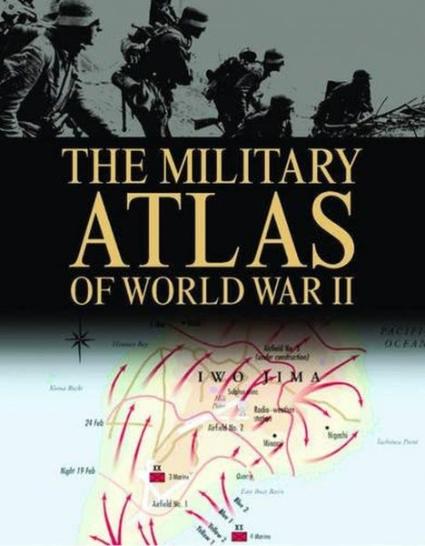 The Military Atlas of WWII