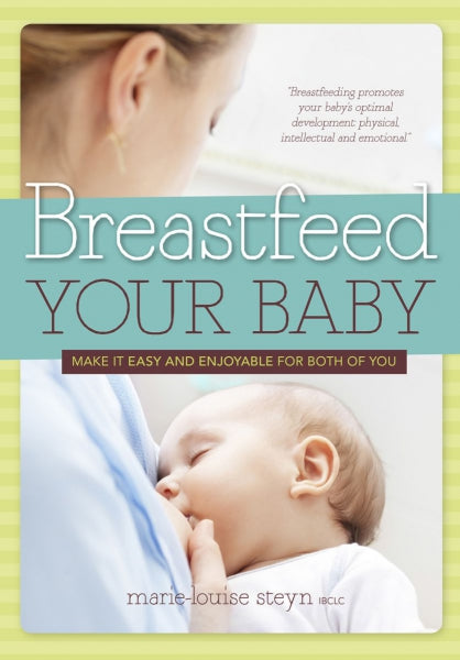 Breastfeed Your Baby